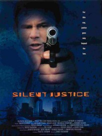 Silent Justice